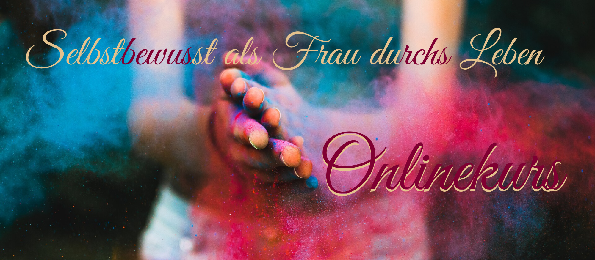 Selbstbewusst als Frau durchs Leben